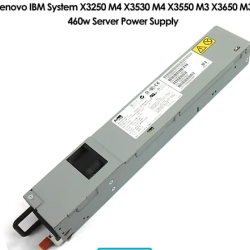 SMPS Lenovo IBM 69Y5906 69Y5907 460W X3250 M4 X3250 M4 M5 X3550 M3 X3650 M3 Power Supply